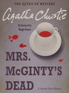 Title details for Mrs. McGinty's Dead by Agatha Christie - Wait list